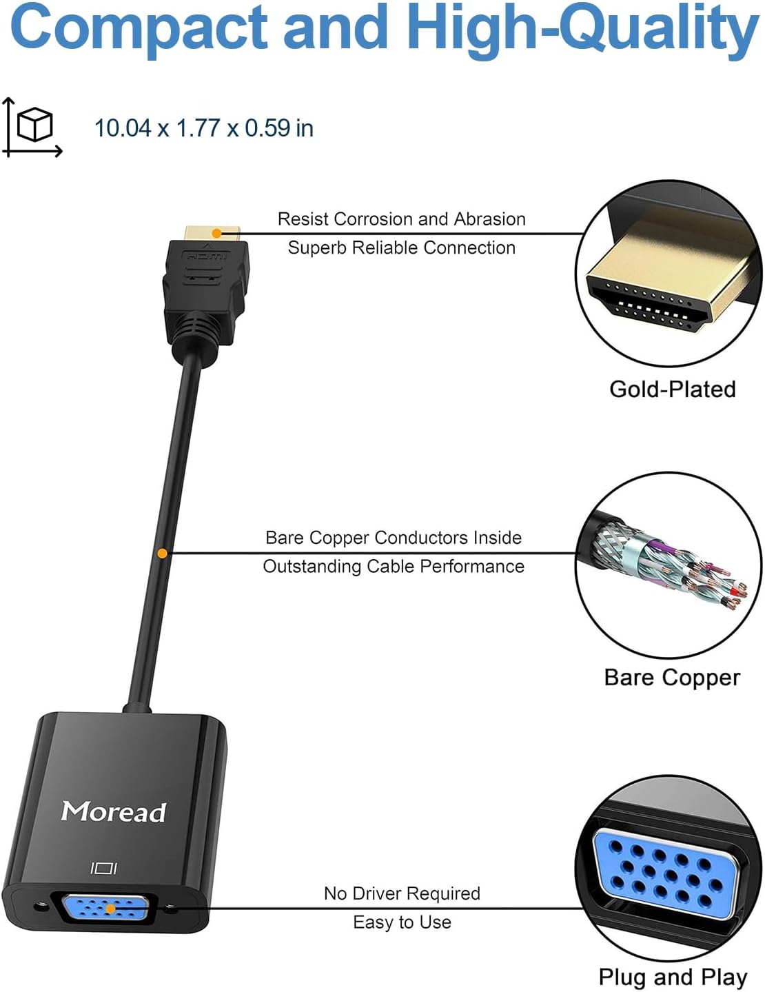 Moread HDMI to VGA, Gold-Plated HDMI to VGA Adapter (Male to Female) for Computer, Desktop, Laptop, PC, Monitor, Projector, HDTV, Chromebook, Raspberry Pi, Roku, Xbox and More - Black