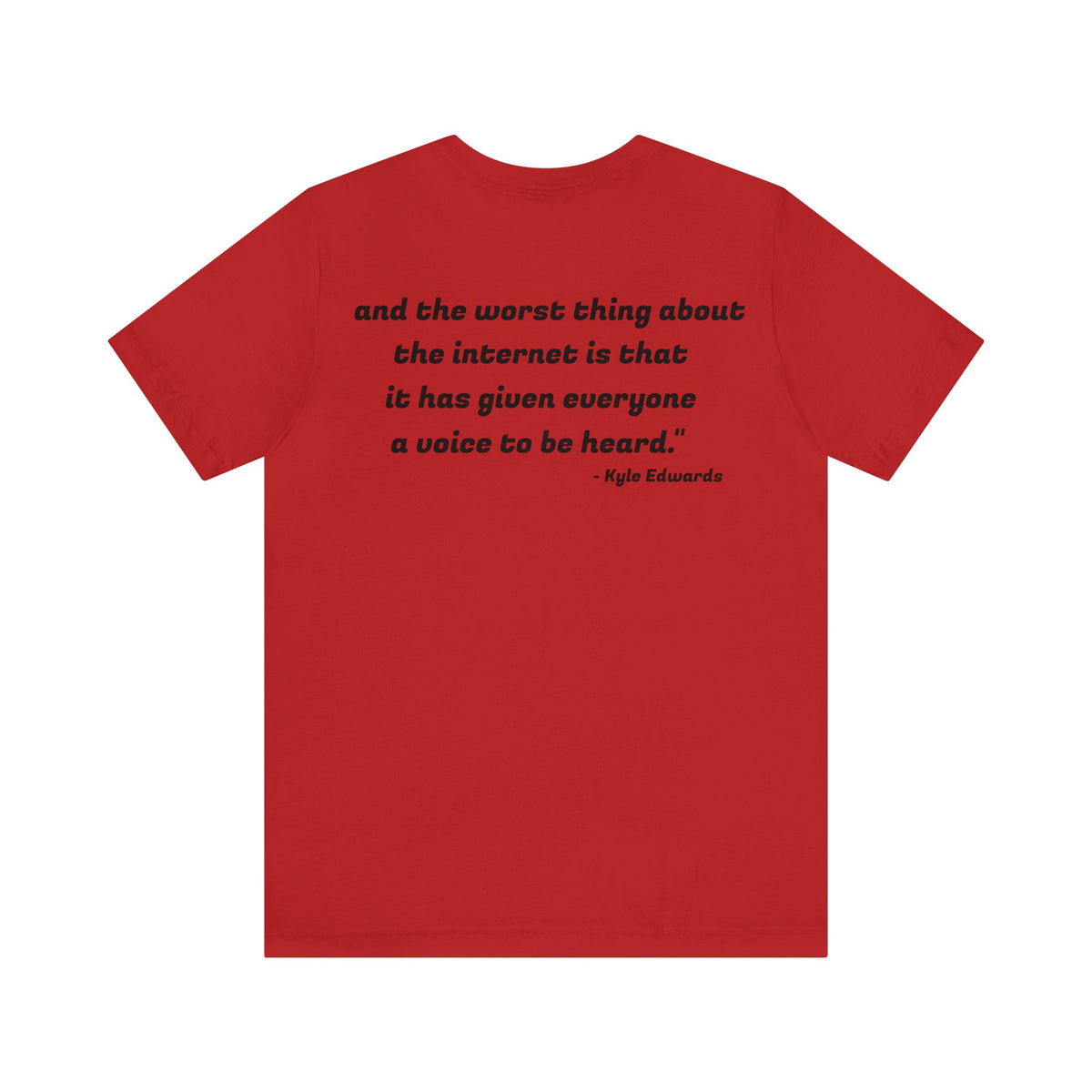 Kyle Edwards Quote Unisex Jersey Short Sleeve Tee